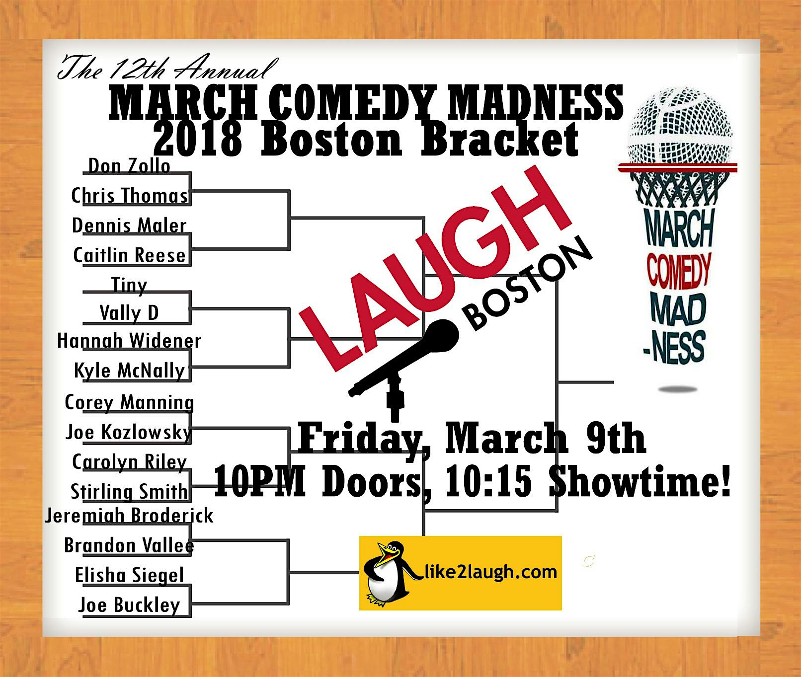 12th Annual March Comedy Madness BOSTON Limited FREE Tix
