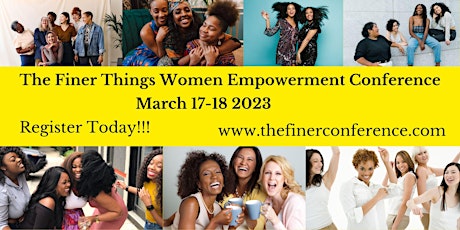 The Finer Things Women Empowerment Conference