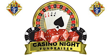 Casino "Knight" 2023  Hosted By Knights of Columbus Fr. Cilinski Council primary image