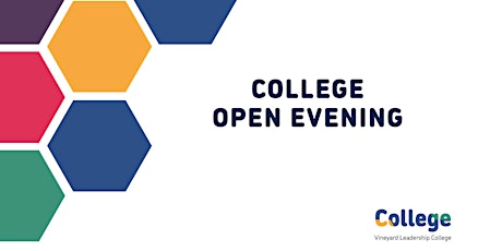 Vineyard Leadership College Open Evening - 29th May 2024