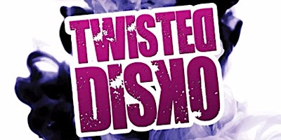 TWISTED+DISKO+%40+ARK+MANCHESTER+--+EVERY+SATUR