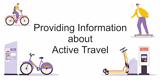 Providing Information about Active Travel