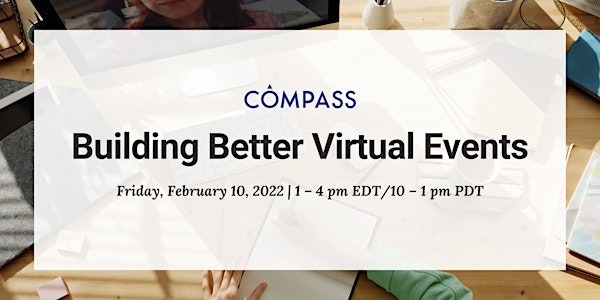 Building Better Virtual Events