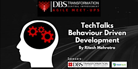 DBS Agile Meet-Ups: TechTalks Behaviour Driven Development primary image