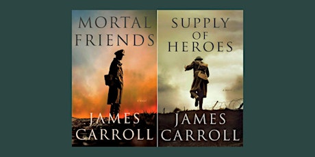 James Carroll: An Irish American Novelist on Myth, Memory, & Moral Fiction