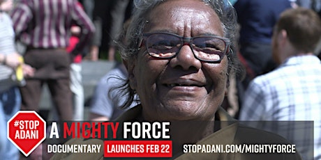 A Mighty Force: #StopAdani film screening primary image