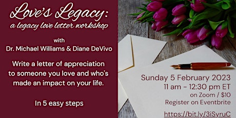 Love's Legacy: a legacy love letter writing workshop primary image