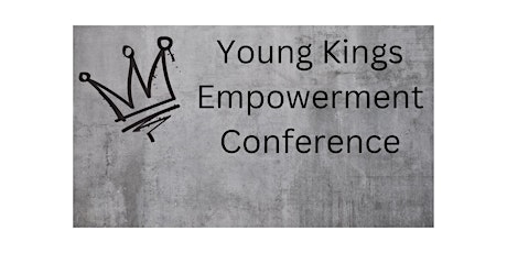 Young Kings Empowerment Conference