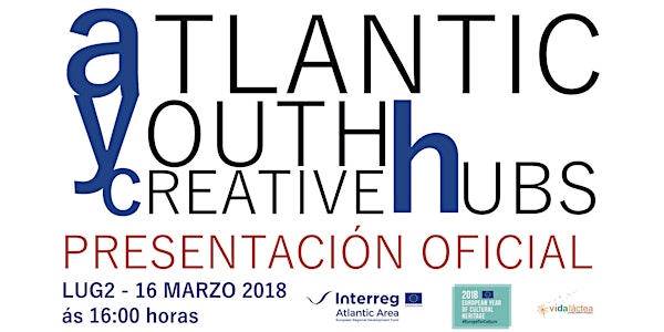 ATLANTIC YOUTH CREATIVE HUBS - LUGO