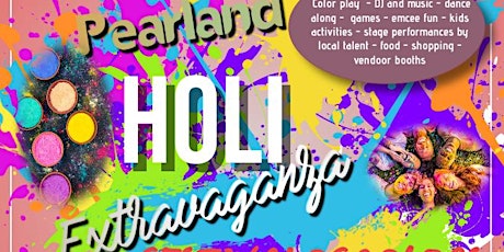 Festival of Colors - Pearland Holi Extravaganza 2023