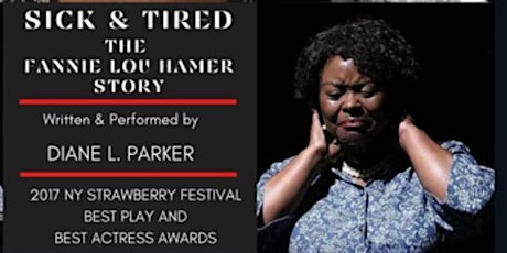 Sick and Tire The Fannie Lou Hamer Story