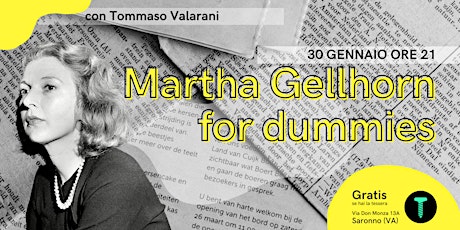 Martha Gellhorn for dummies
