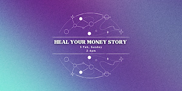 Heal Your Money Story