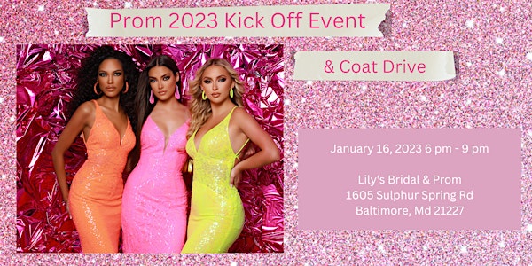 Prom Kick Off Party and Coat Drive