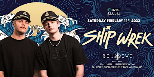 Iris Presents: Ship Wrek LIVE - Valentine's Day Bash @ BMH | Sat. Feb. 11th