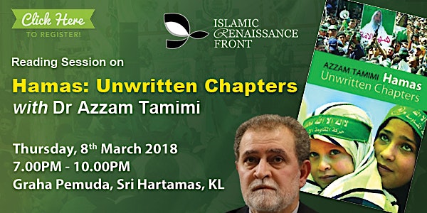 Reading Session on “Hamas: Unwritten Chapters” with Dr Azzam Tamimi