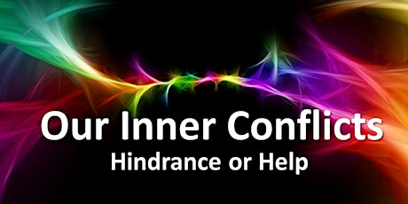 FREE: NLP Forum - Our Inner Conflicts - Hindrance or Help? primary image