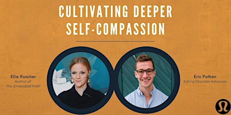 Cultivating Deeper Self-Compassion