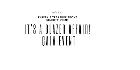 Charity Event...It's a Blazer Affair!