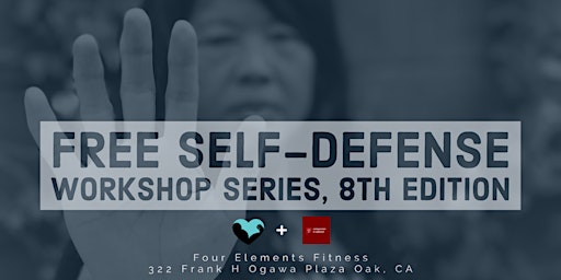 In-Person Self-Defense Workshop Series, 8th Edition