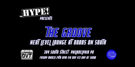 the HYPE! Presents: The Groove