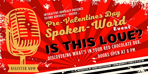Pre-Valentines Day Spoken-Word Event: IS THIS LOVE?