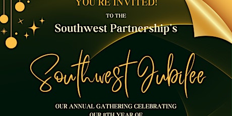 Southwest Jubilee: Annual Celebration hosted by the Southwest Partnership primary image