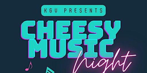 Cheesy Music Night - all the songs you love to hate!