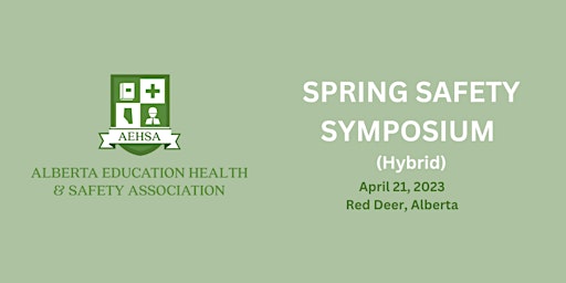 Spring Safety Symposium (hybrid format)