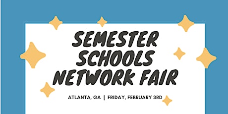 Semester Schools Network Fair - Atlanta, GA