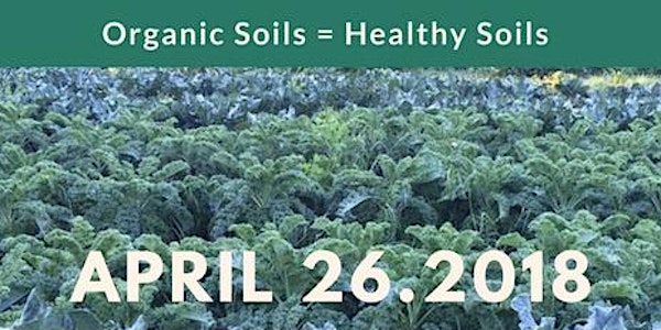 Organic Soils = Healthy Soils