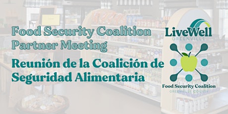 FSC Partner Meeting / Reunión  de la Coalición de Seguridad Alimentaria primary image