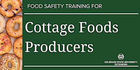 CSU Extension Cottage Food Safety Statewide Training