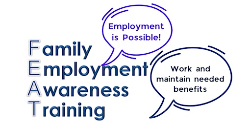 Family Employment Awareness Training (FEAT) - April 29 & May 5