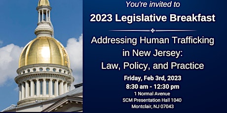 Legislative Breakfast: Human Trafficking Law, Policy, and Practice in NJ
