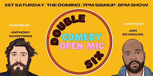 Double Six Comedy Open Mic! primary image