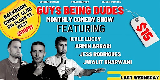 Guys Being Dudes @backroomcomedyclub - NEXT SHOW MONDAY, JAN 30th - 8PM