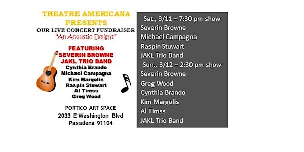 Theatre Americana presents "An Acoustic Delight" - featuring Severin Browne