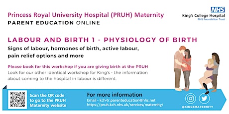 King's Maternity-PRUH: Antenatal Workshop 1: Physiology of Labour and Birth
