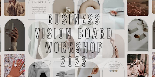 Business Vision Board Workshop 2023