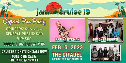 Official Jam Cruise 19 Pre-Party with Karina Rykman, Butcher Brown & Tand