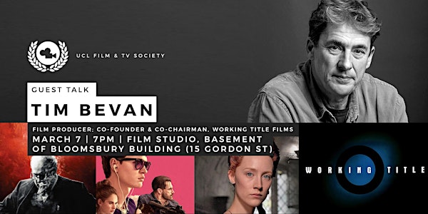 Tim Bevan (Producer/Working Title Films) - FilmSoc Guest Talk