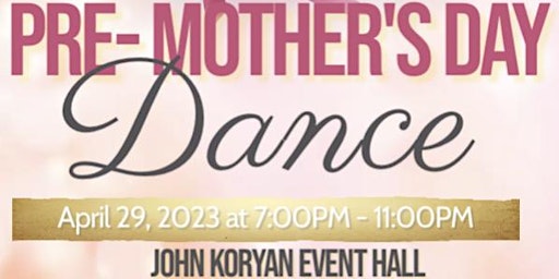 Pre-Mother’s Day Dance