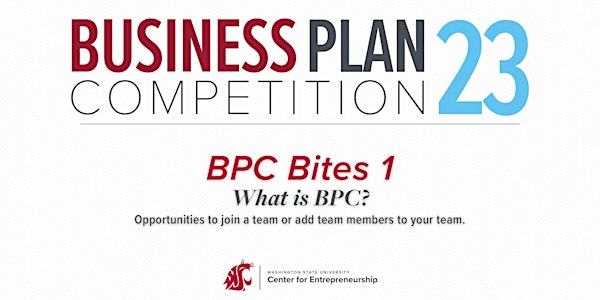 BPC Bites 1 - What is the Business Plan Competition (BPC)?