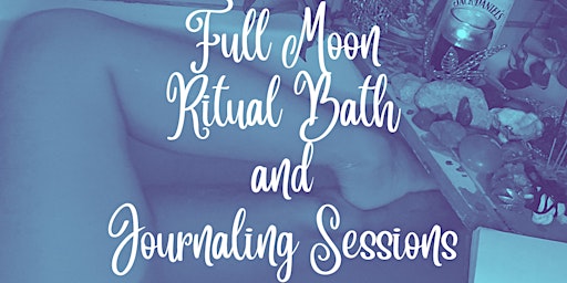 Imagen principal de Full Moon Bath and Journal Session