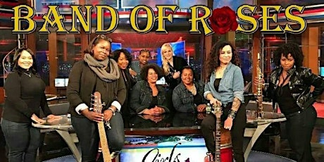 Buttercup Events Entertainment Presents:Women’s Empowerment w/Band of Roses