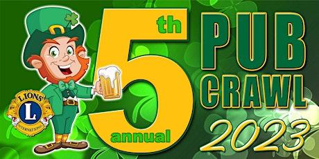 St. Patrick's Day 2023 Pub Crawl presented by The Sedalia Lions Club