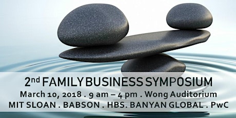 MIT Sloan, Babson & HBS Family Business Symposium 2018 primary image