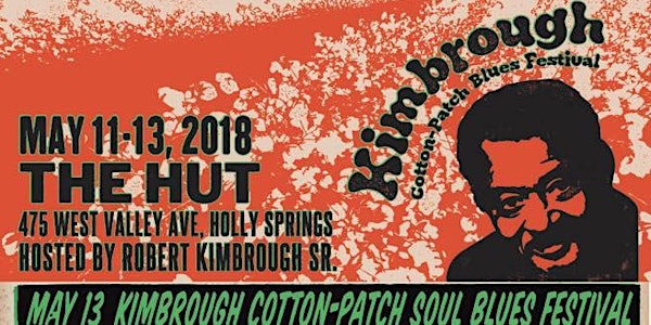 Kimbrough Cotton-Patch Blues Festival