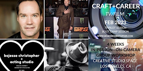 Craft+Career TV/Film  · In-Person · On Camera · Group Acting Workshop · FEB